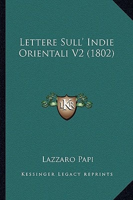 Lettere Sull' Indie Orientali V2 (1802)