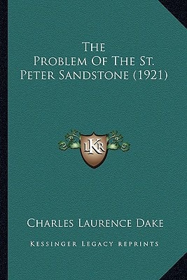 The Problem Of The St. Peter Sandstone (1921)