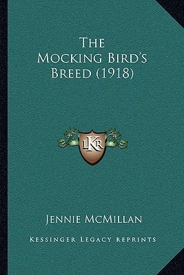 The Mocking Bird's Breed (1918)