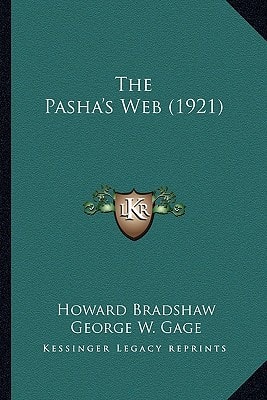 The Pasha's Web (1921)
