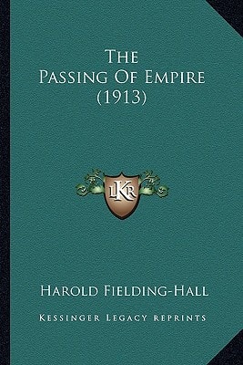 The Passing Of Empire (1913)
