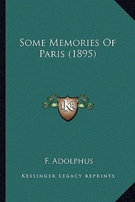 Some Memories Of Paris (1895)