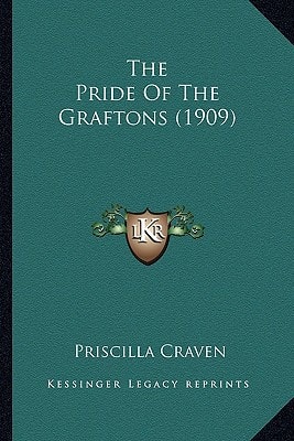 The Pride Of The Graftons (1909)