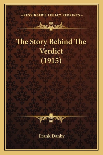 The Story Behind The Verdict (1915)