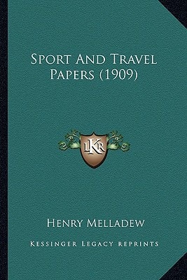 Sport And Travel Papers (1909)