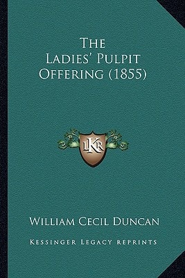 The Ladies' Pulpit Offering (1855)