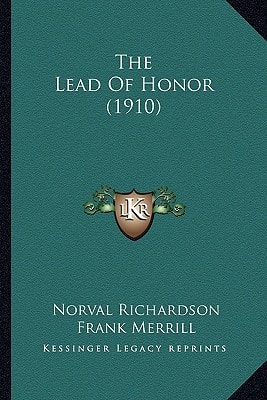 The Lead Of Honor (1910)