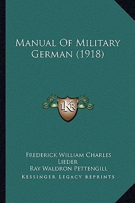 Manual Of Military German (1918)