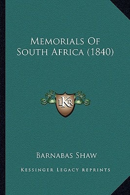 Memorials Of South Africa (1840)