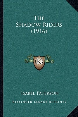 The Shadow Riders (1916)
