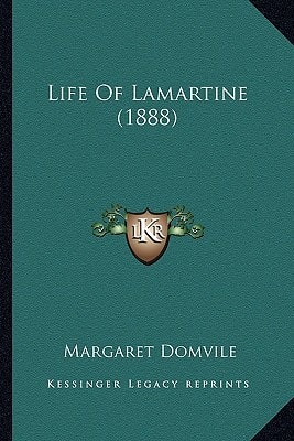 Life Of Lamartine (1888)