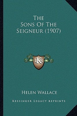The Sons of the Seigneur (1907)