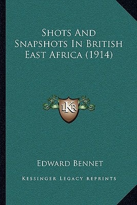 Shots And Snapshots In British East Africa (1914)