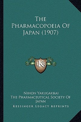 The Pharmacopoeia Of Japan (1907)