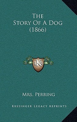 The Story Of A Dog (1866)