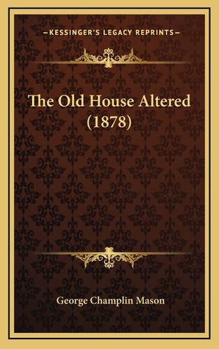 The Old House Altered (1878)