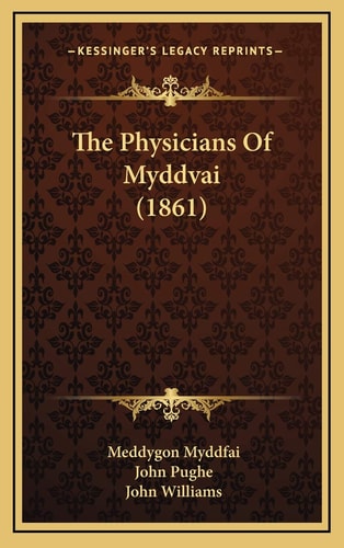 The Physicians Of Myddvai (1861)