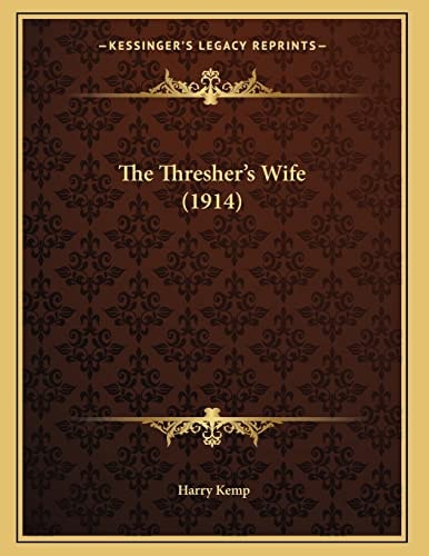 The Thresher's Wife (1914)