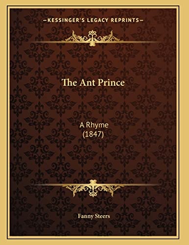 The Ant Prince: A Rhyme (1847)