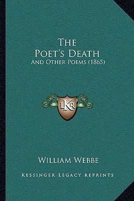The Poet's Death: And Other Poems (1865)