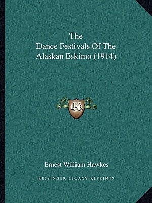The Dance Festivals Of The Alaskan Eskimo (1914)