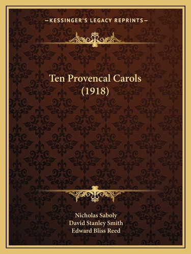 Ten Provencal Carols (1918)