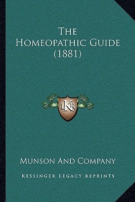 The Homeopathic Guide (1881)