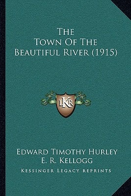 The Town Of The Beautiful River (1915)