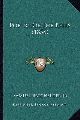 Poetry Of The Bells (1858)