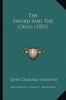 The Sword And The Cross (1853)