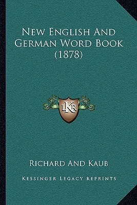 New English And German Word Book (1878)