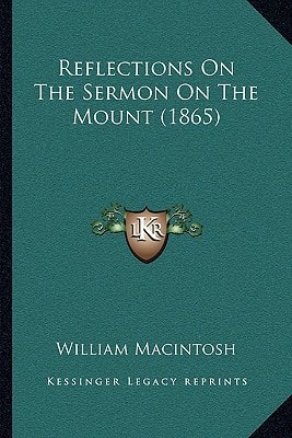 Reflections on the Sermon on the Mount