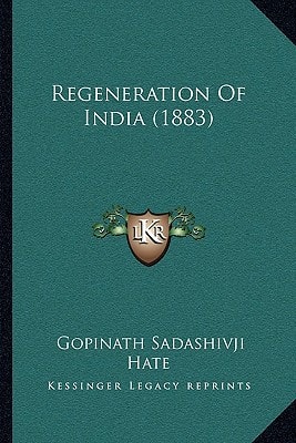 Regeneration Of India (1883)