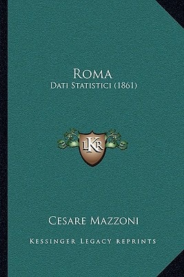 Roma: Dati Statistici (1861)