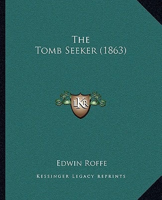 The Tomb Seeker (1863)