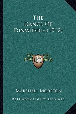 The Dance Of Dinwiddie (1912)