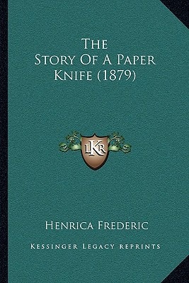 The Story Of A Paper Knife (1879)
