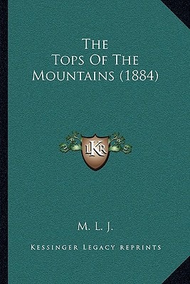 The Tops Of The Mountains (1884)