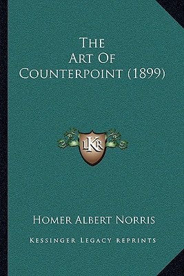 The Art Of Counterpoint (1899)