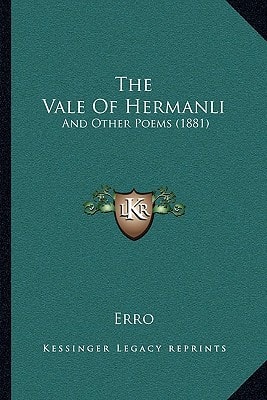 The Vale Of Hermanli: And Other Poems (1881)