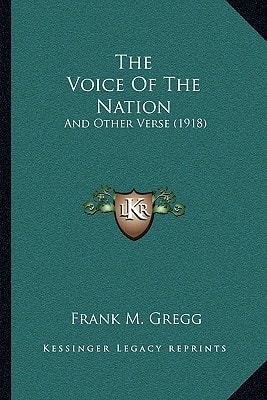 The Voice Of The Nation: And Other Verse (1918)