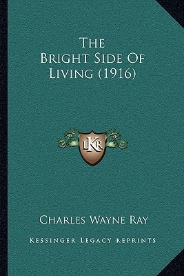 The Bright Side Of Living (1916)