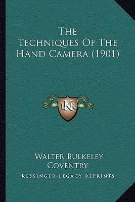 The Techniques Of The Hand Camera (1901)