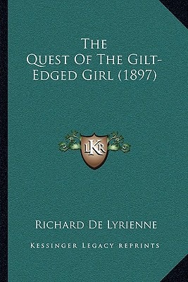 The Quest Of The Gilt-Edged Girl (1897)