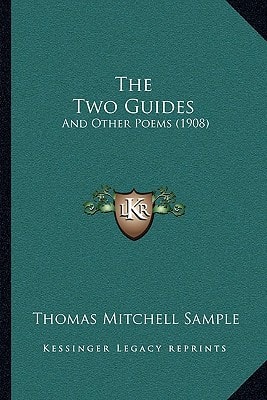 The Two Guides: And Other Poems (1908)