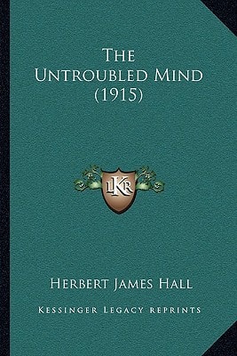 The Untroubled Mind (1915)