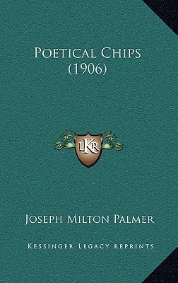 Poetical Chips (1906)