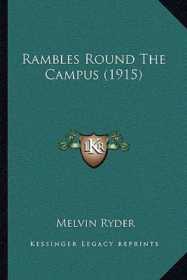 Rambles Round The Campus (1915)