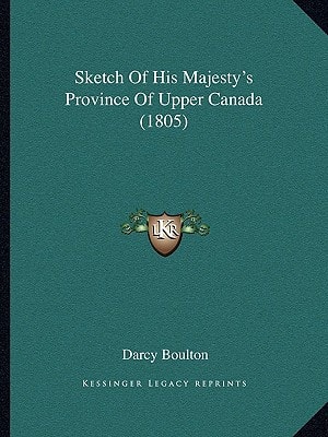 Sketch Of His Majesty's Province Of Upper Canada (1805)