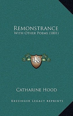Remonstrance: With Other Poems (1801)